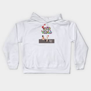 CHRISTMAS ! GOOD VIBES ONLY Kids Hoodie